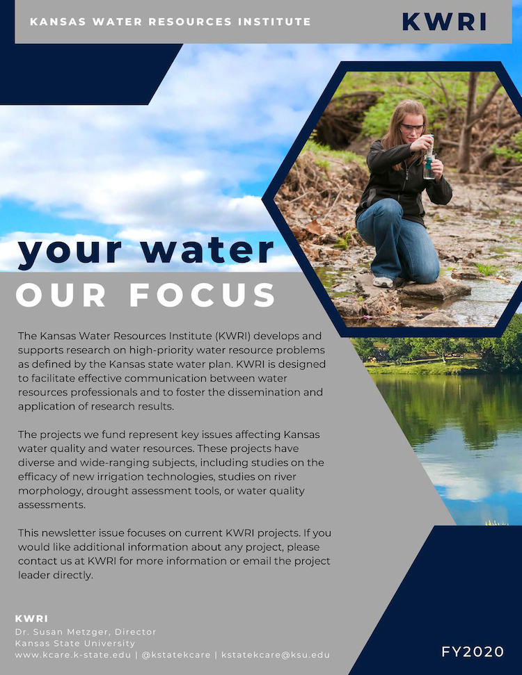 The KWRI FY 2020 newsletter cover. In the upper right hand corner, there is a photo of a woman in jeans, kneeling by the side of a stream, wearing safety glasses and holding a water testing jar in front of her. Behind this photo is a blue sky reflected in a calm river. The contents of the newsletter are described.